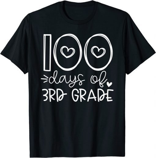 100 Days Of 3rd Grade Heart Third Grade Teacher 100th Day T-Shirt