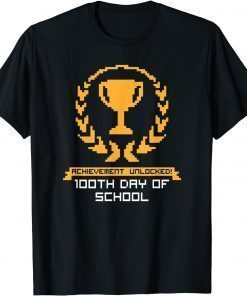 100 Days Of School Achievement Unlocked Video Gamer T-Shirt