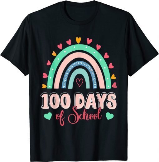 100 Days Of School Rainbow 100 Days Smarter 100th Day T-Shirt