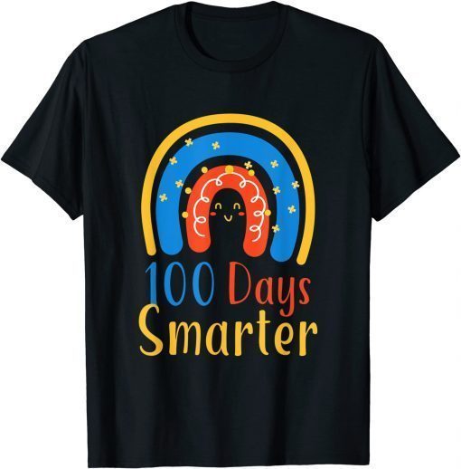 100 Days Smarter Rainbow, Happy 100th Day Of School T-Shirt