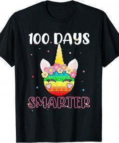 100 Days Smarter Unicorn Fidget Pop It Teacher T-Shirt