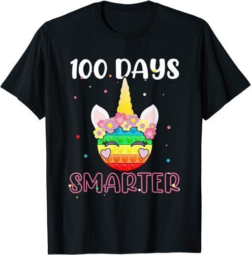 100 Days Smarter Unicorn Fidget Pop It Teacher T-Shirt