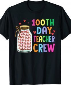 100th Day Teacher Crew 100 Days Of School Teachers T-Shirt