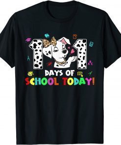 101 Days School Today 101 Days Smarter Dalmatian Lovers T-Shirt