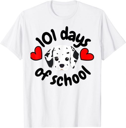 101 Days Smarter Dalmatian Dog 100 Days School T-Shirt