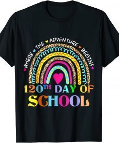 120th Day Of School Teacher - 120 Days Smarter Rainbow T-Shirt