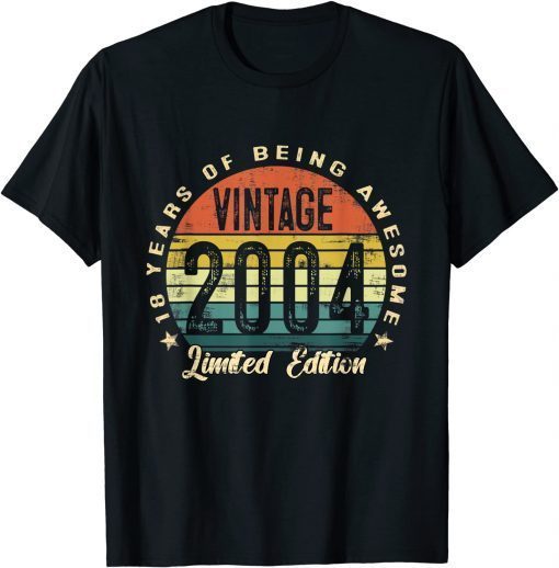 18 Year Old Vintage 2004 Limited Edition 18Th Birthday T-Shirt