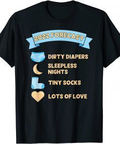 2022 Forecast Pregnancy Announcements ideas Pregnant Mom Dad T-Shirt