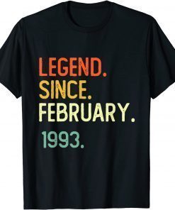 29Th Birthday 29 Years Old Legend Since February 1993 Tee Shirt