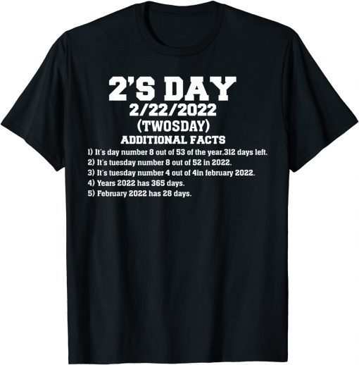 2'S Twosday 2022 - February 22.2022 Cute Twosday Teacher T-Shirt