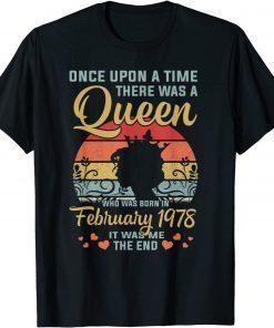 44 Years Old Birthday Girl 44 Birthday Queen February 1978 T-Shirt