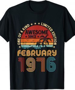 46th Birthday Awesome Since February 1976 Vintage T-Shirt