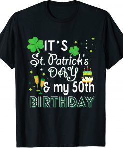 50th Birthday St Patricks Day Party T-Shirt