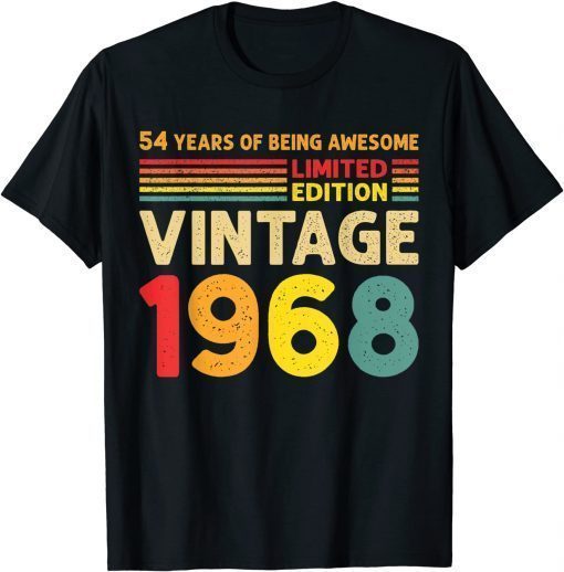 54 Years Of Being Awesome Limited Edition Vintage 1968 Tee Shirt