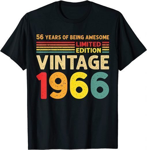 56 Years Of Being Awesome Limited Edition Vintage 1966 T-Shirt