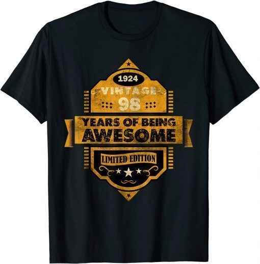 98 Year Old Vintage 1924 Limited Edition Happy 98th Birthday T-Shirt