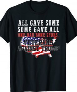 ALL GAVE SOME VETERANS AGAINST TRUMP Anti Trump 2020 86 45 T-Shirt