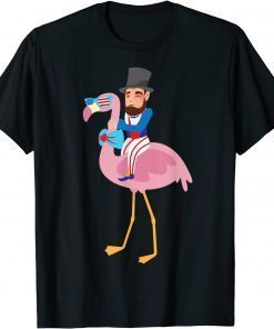 Abraham Lincoln Flamingo 4th Of July American Flag T-Shirt