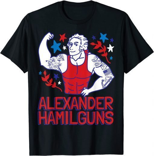 Alexander Hamilguns Hamilton 4th Of July Gym Instructor T-Shirt