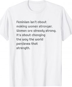 Feminism quote tank with inspirational slogan T-Shirt