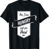 'For I Was Hungry And You Feed Me' Refugee Care T-Shirt