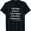 Historical USA Jan 6, 2022, Presidential Speech Quote Tee Shirt