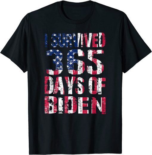 I Survived 365 Days Of Biden Anti Biden US FLAG T-Shirt