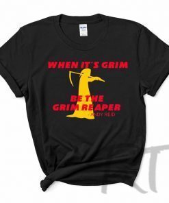 When It's Grim Be The Grim Reaper, Kansas City Chiefs Andy Reid Tee shirt