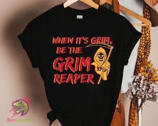 When It's Grim Be The Grim Reaper , Kansas City Pride T-Shirt