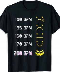 Acid House EDM Techno Party Festival DJ Uptempo 200BPM Rave T-Shirt