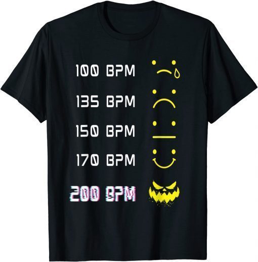 Acid House EDM Techno Party Festival DJ Uptempo 200BPM Rave T-Shirt