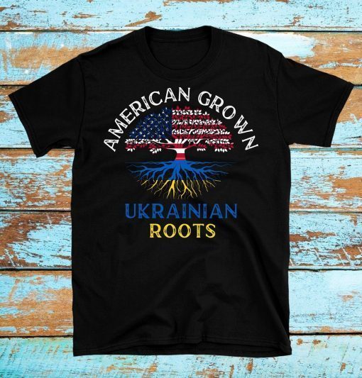 American Grown Ukrainian Roots Stand with Ukraine Shirt