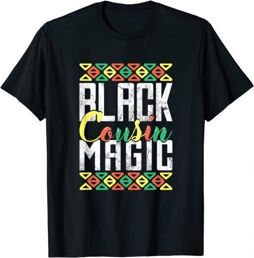 Black Cousin Magic African American Black History Month Classic T-Shirt