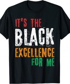 Black Excellence Afro Black Pride African Black History Mont Tee Shirt