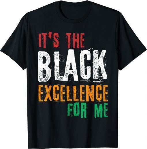 Black Excellence Afro Black Pride African Black History Mont Tee Shirt