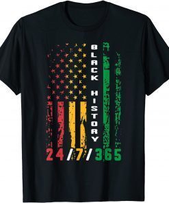 Black History 24-7-365 African American Flag Africa T-Shirt