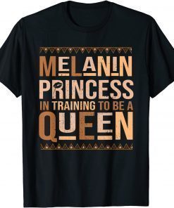 Black History Month Melanin Princess T-Shirt