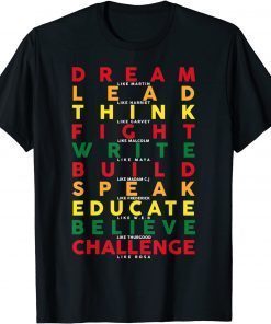 Black History Pride Dream Like Martin American African T-Shirt