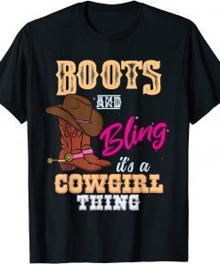 Boots Bling its a Cowgirl Thing Horseback Cute Cowgirl Tee Shirt