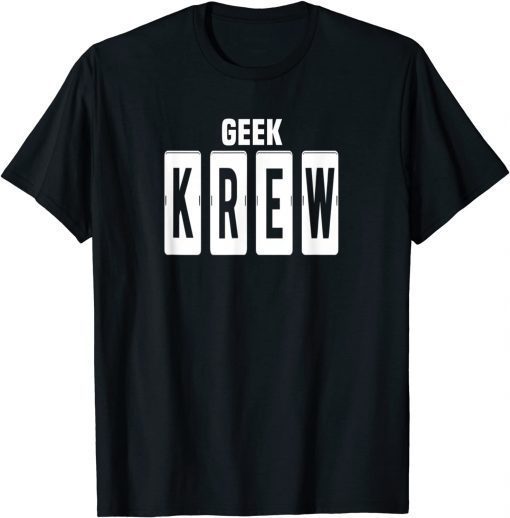 Call That Geek's Geek Krew T-Shirt