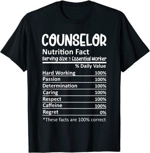 Counselor Nutrition Facts Counseling Guidance T-Shirt