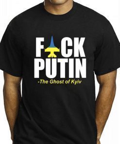 Fuck Putin The Ghost Of Kyiv Stand With Ukraine Shirt