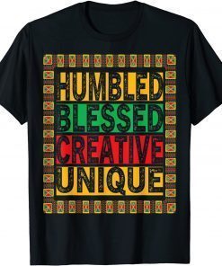 HBCU Humbled Blessed Creative Unique Cool HBCUHBCU Humbled Blessed Creative Unique Cool HBCU apparel T-Shirt apparel T-Shirt