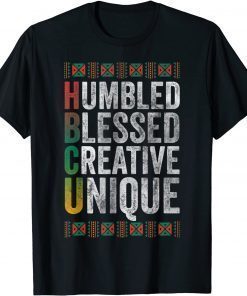 HBCU Humbled Blessed Creative Unique Historical T-Shirt