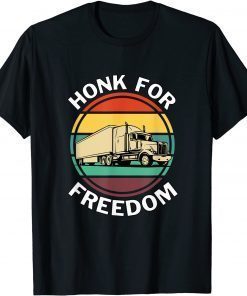 Honk For Freedom Support Truck Drivers T-Shirt