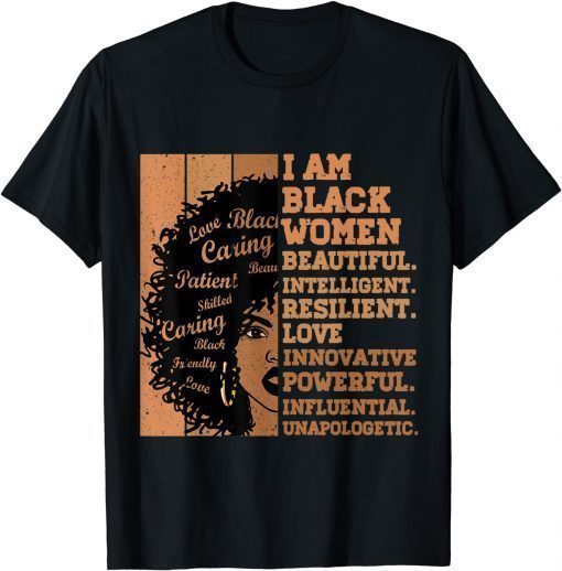 I Am Black Women Black History Month African American T-Shirt