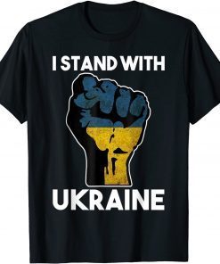 I Stand With Ukraine Fist Ukrainian Lover support Flag T-Shirt