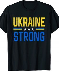 I Stand With Ukraine Flag Ukraine Strong Ukrainians Support T-Shirt