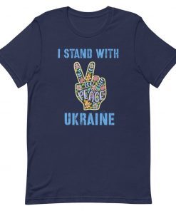I Stand With Ukraine Peace Ukraine Shirt
