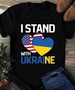 I Stand With Ukraine, Support Ukraine, Ukraine Strong, Pray For Ukraine Shirt